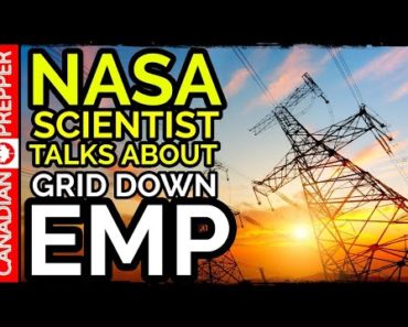 NASA Scientist Talks About EMP and Grid Down Events