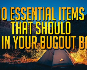 Prepper Tips: 10 essential items that should be included in your Bug Out bag!