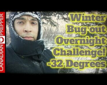-32° EXTREME COLD Overnight Bug Out Challenge! | Canadian Prepper