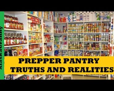 Prepper Pantry Food Storage Truths Realities