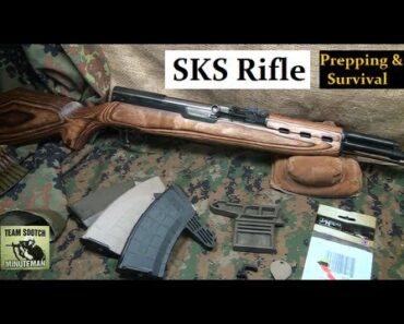 SKS : Prepper Rifle & Tapco Upgrades