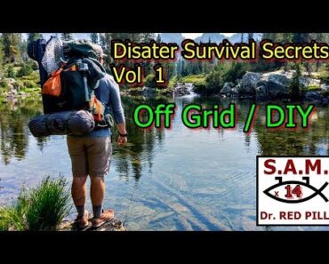 Disaster Prepping Secrets 1 – DIY / Off Grid / Prepper