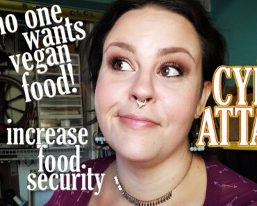 JBS Cyber Attack: Advice From a Vegan (NO ONE WANTS VEGAN FOOD!)