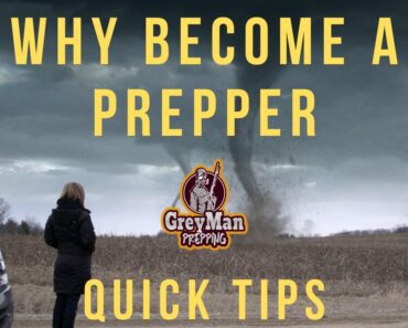 Why Become A Prepper | Quick Tips | New To Prepping This May Help