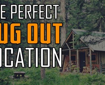 My Checklist For Finding The Perfect Bug Out Location #survivalretreat #bugout #bugoutlocation