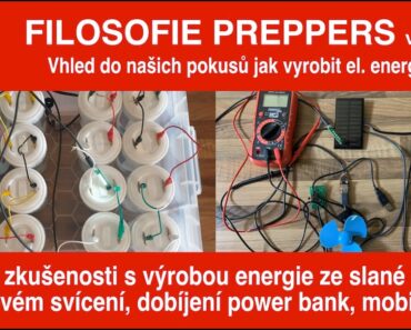 🆘 Preppers česky (CZ) 88. FILOSOFIE PREPPERS – Alternativní energie – výroba elektřiny v nouzi.