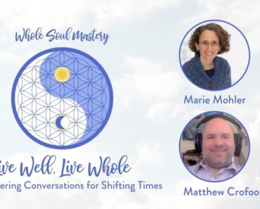 #36: Matthew Crofoot ~ Preparation: Prepper Tips & Soulful Insights To Help You Be Calm In The Storm