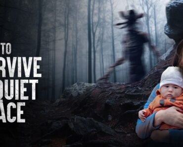 How to Survive a Quiet Place
