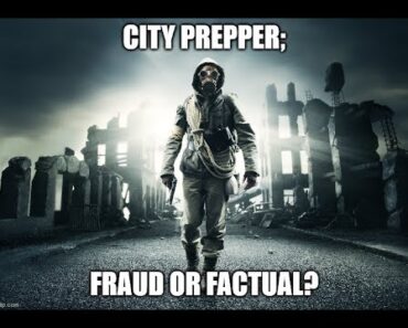 City Prepper Friend or Fraud?