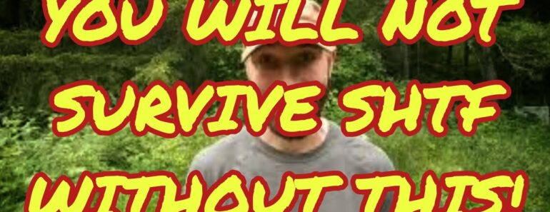 You Won't Survive The Collapse Without It! Survive SHTF! You Won't Survive The Collapse Without It! Survive SHTF!