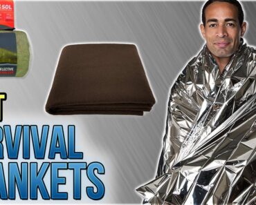 10 Best Survival Blankets 2018