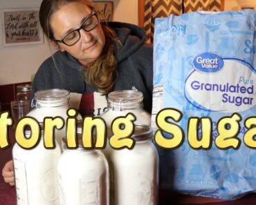 How We Store Sugar For Our Prepper Pantry ~ Easy Long Term Storage!