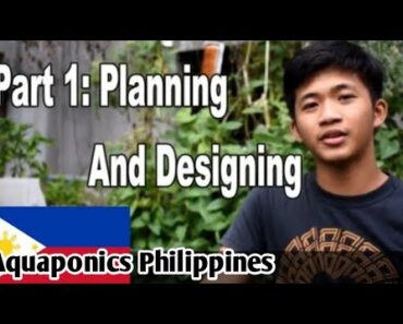 Part 1: Planning and Design | Pinoy Aquaponics System| My Survival Garden | Aquaponics Philippines