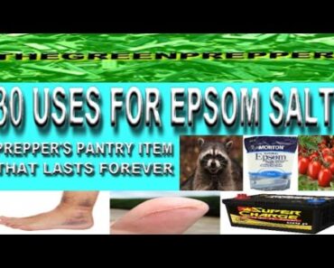 30 USES FOR EPSOM SALT – PREPPERS PANTRY ITEM THAT LASTS FOREVER athletes foot, gardening, detox