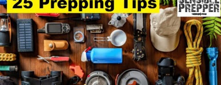 Prepper School Vol. 38 "25 Prepper Quick Tips"