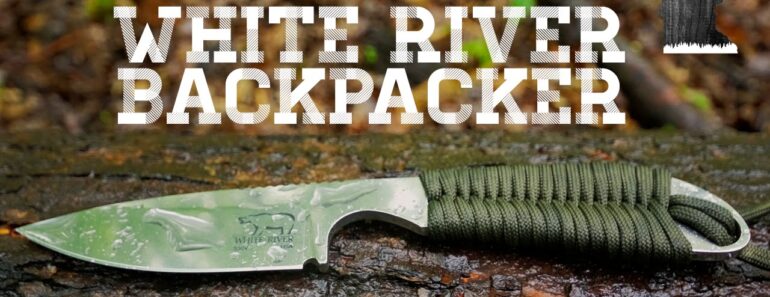 White River Backpacker Test and Review | Lightweight Survival Knife