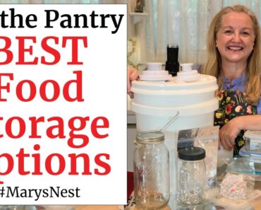 The Best Long Term Food Storage Containers for Your Prepper Pantry – Buckets, Mylar Bags, and More!