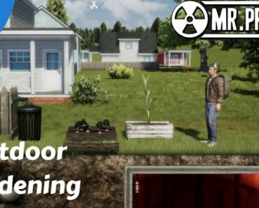 Mr Prepper – Outdoor Gardening – #30 – Beta Lets Play