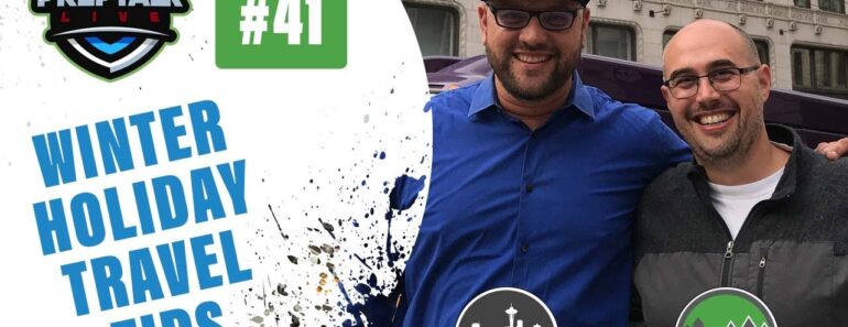 Prep Talk: Live – Ep. 41 – Winter Holiday Travel #Preparedness Tips #Podcast Prep Talk: Live – Ep. 41 – Winter Holiday Travel #Preparedness Tips #Podcast