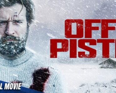 OFF PISTE – FULL SURVIVAL ACTION MOVIE IN ENGLISH