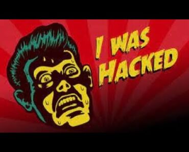 I HAVE BEEN HACKED