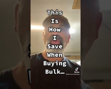 This is how I save when I buy in bulk.