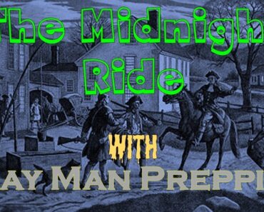 The Midnight Ride With Gray Man Prepping No. 2023-09