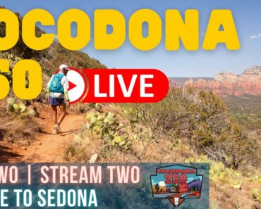 2023 Cocodona 250 LIVE – Day 2 Stream 2 – Jerome to Sedona